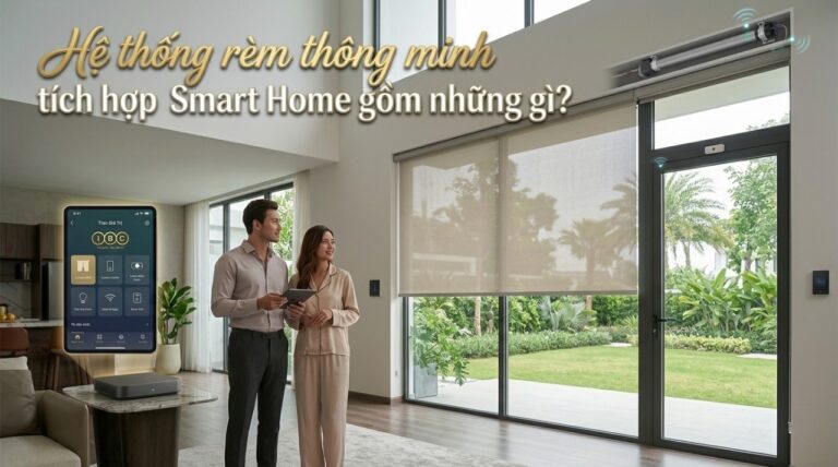 Hệ thống rèm thông minh tích hợp Smart Home gồm những gì