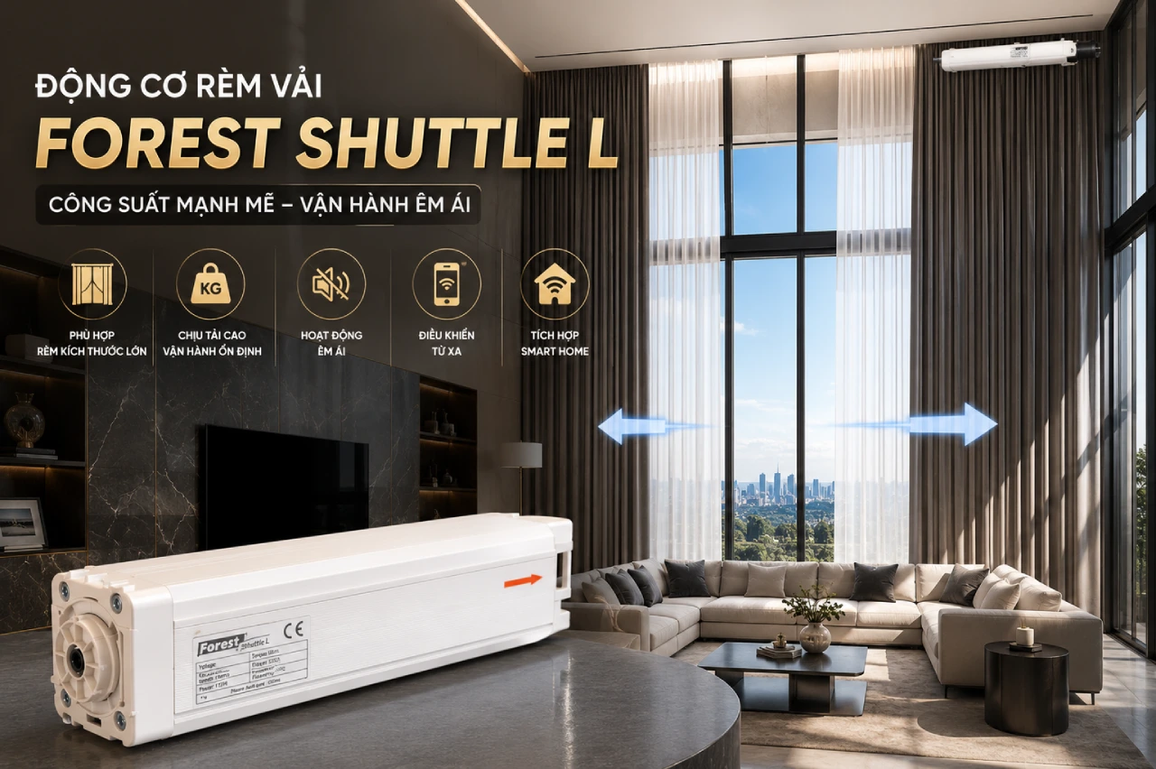Động Cơ Rèm Vải Forest Shuttle L Có Gì Nổi Bật