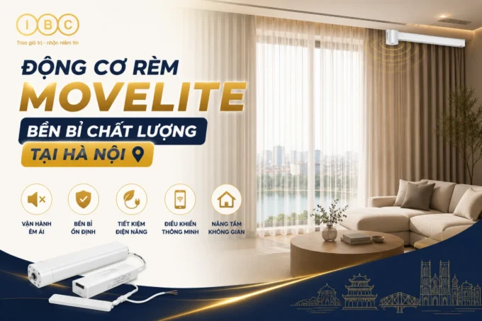Động cơ rèm Movelite bền bỉ chất lượng tại Hà Nội