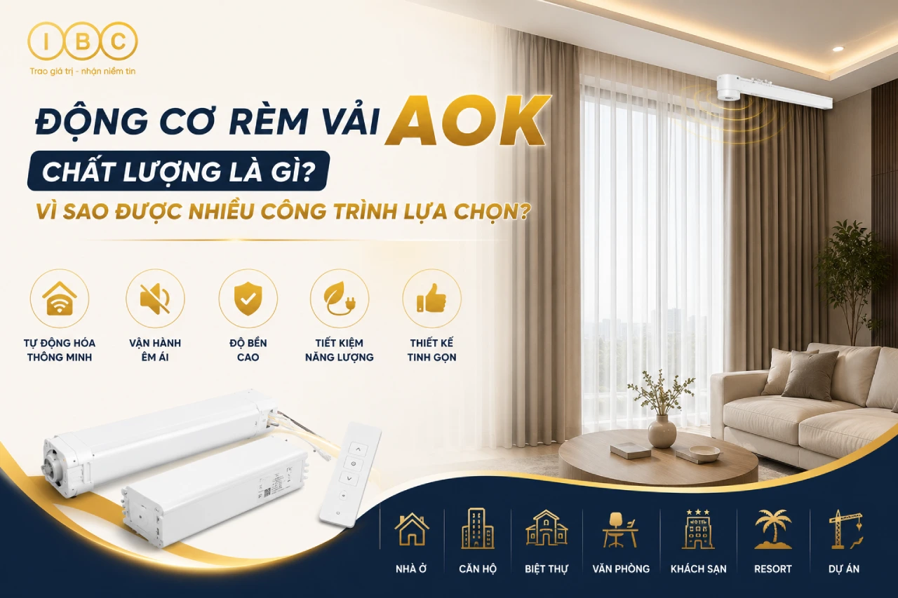 Động cơ rèm vải AOK chất lượng là gì Vì sao được nhiều công trình lựa chọn