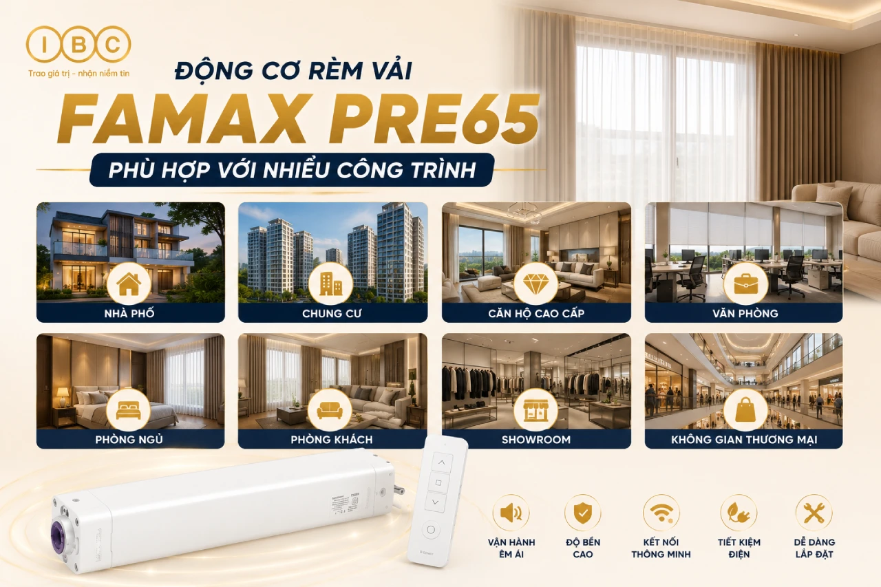 Động cơ rèm vải Famax Pre65 phù hợp với những công trình nào